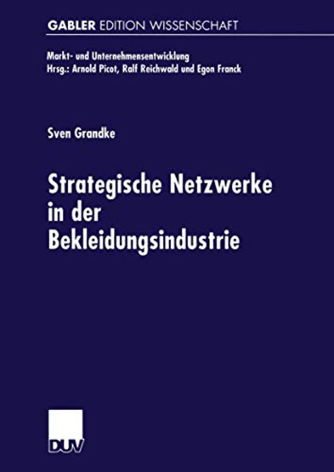 Strategische Netzwerke in der Bekleidungsindustrie