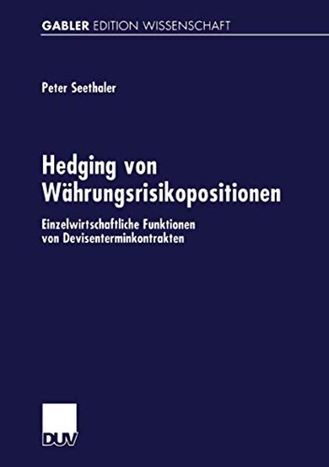 Hedging von Währungsrisikopositionen