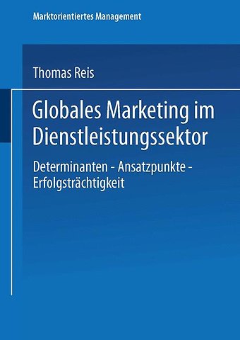 Globales Marketing im Dienstleistungssektor