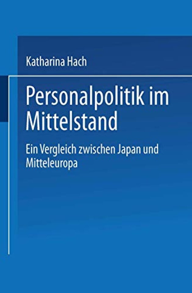 Personalpolitik im Mittelstand
