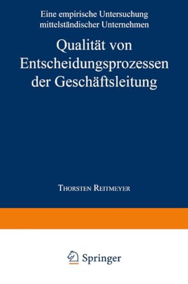 Qualität von Entscheidungsprozessen der Geschäftsleitung