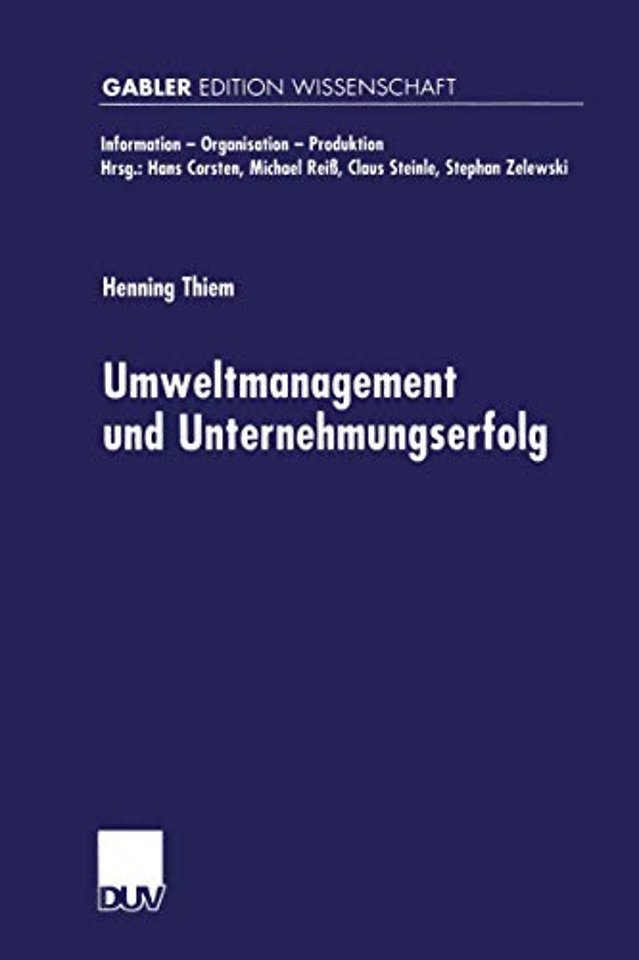Umweltmanagement und Unternehmungserfolg