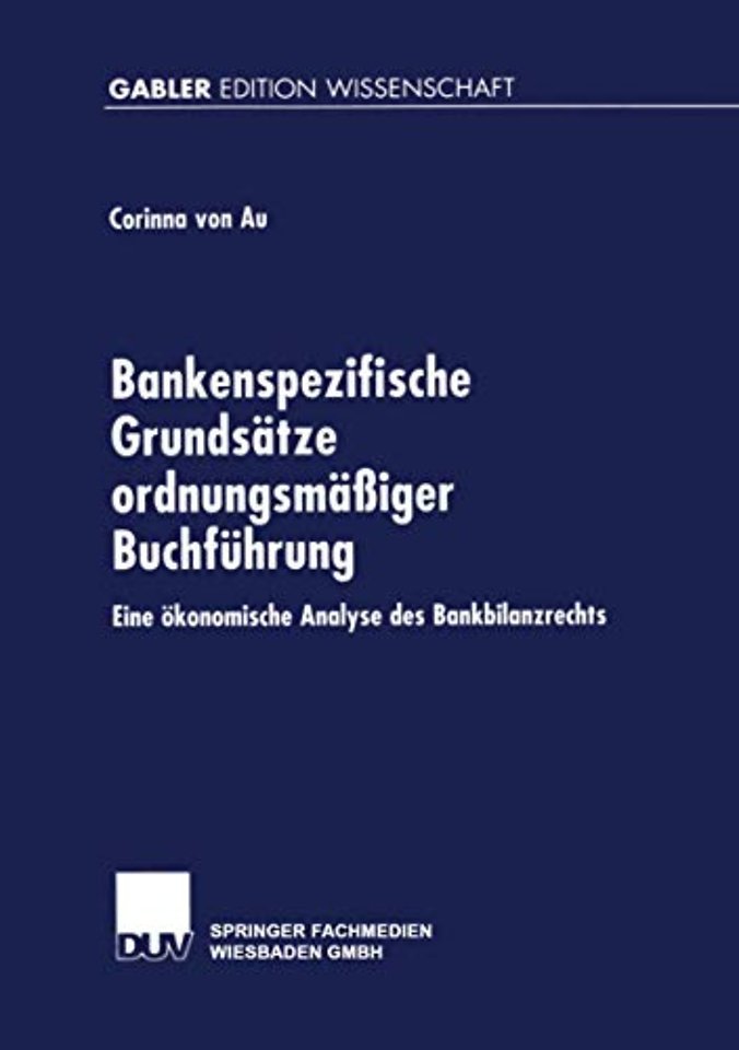 Bankenspezifische Grundsätze ordnungsmäßiger Buchführung