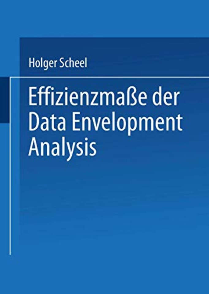 Effizienzmaße der Data Envelopment Analysis