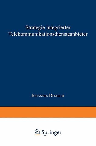 Strategie integrierter Telekommunikationsdiensteanbieter