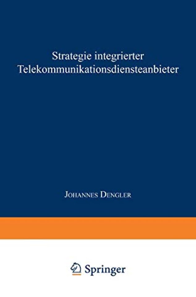 Strategie integrierter Telekommunikationsdiensteanbieter