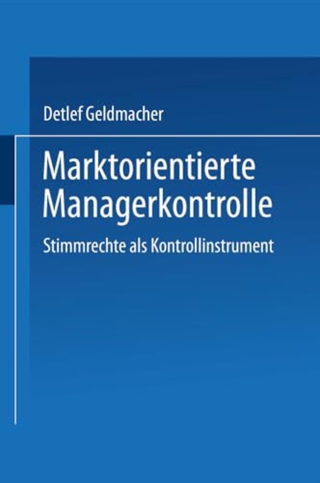 Marktorientierte Managerkontrolle