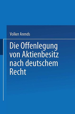 Die Offenlegung von Aktienbesitz nach deutschem Recht