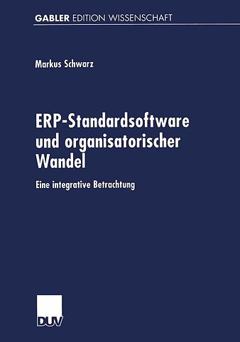 ERP-Standardsoftware und organisatorischer Wandel