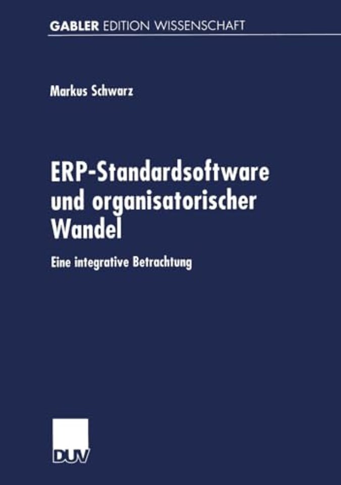 ERP-Standardsoftware und organisatorischer Wandel