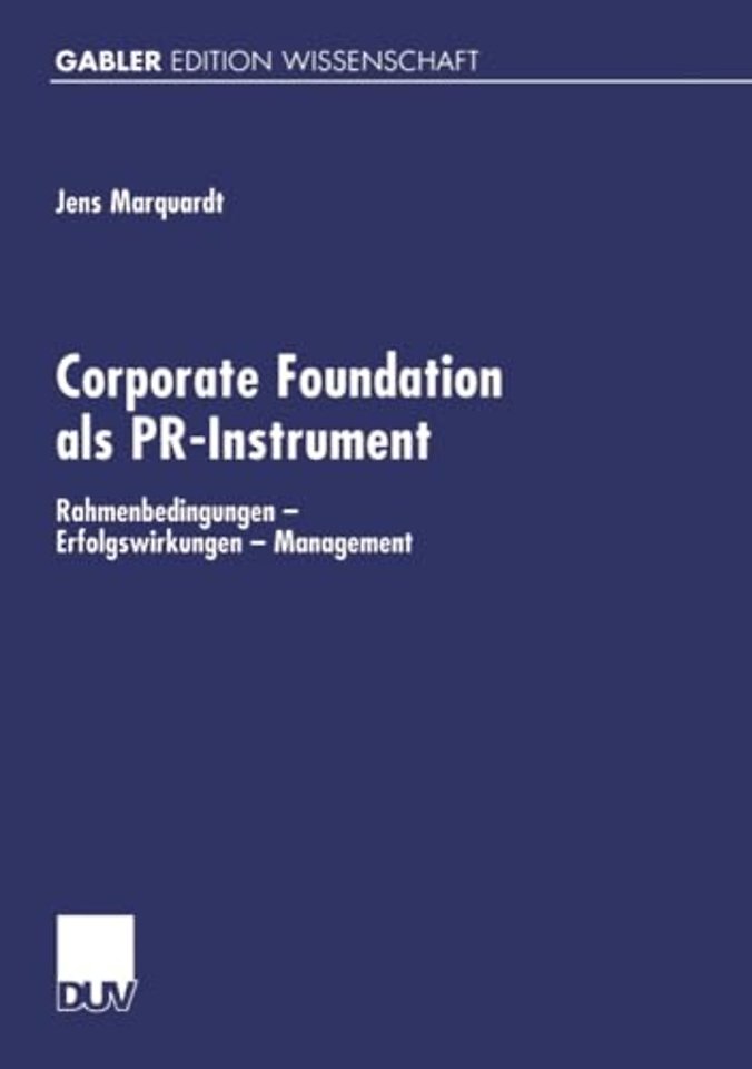 Corporate Foundation als PR-Instrument