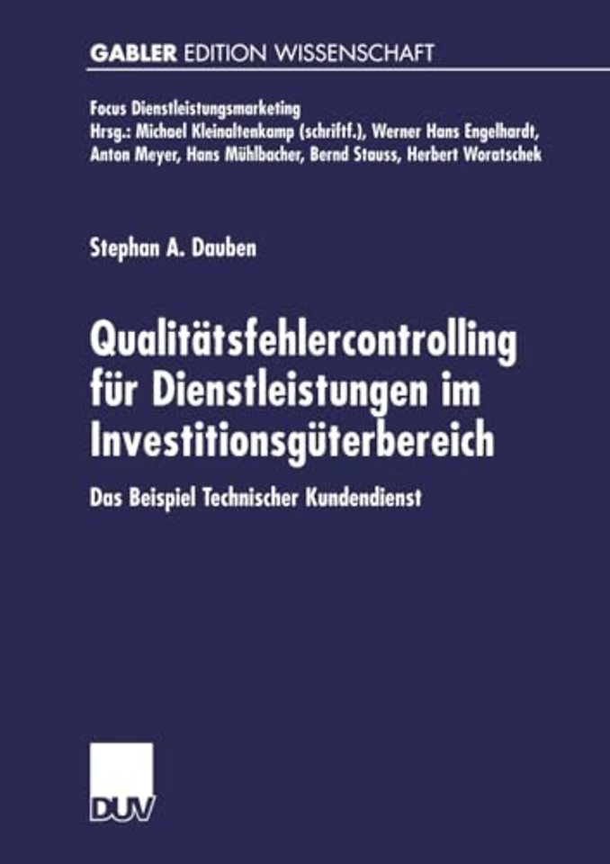 Qualitätsfehlercontrolling für Dienstleistungen im Investitionsgüterbereich