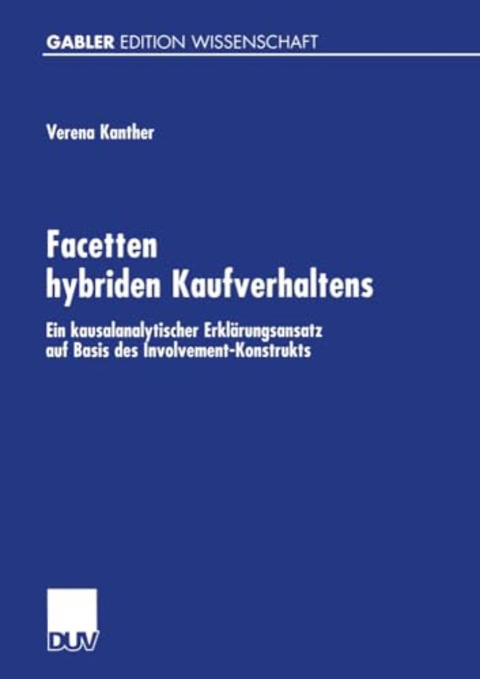 Facetten hybriden Kaufverhaltens