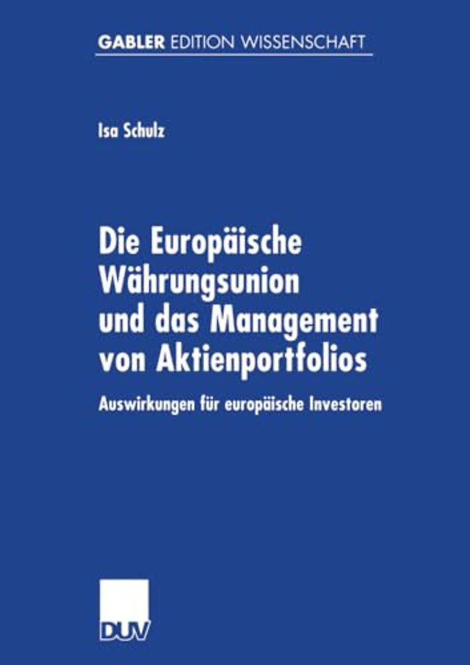 Die Europäische Währungsunion und das Management von Aktienportfolios