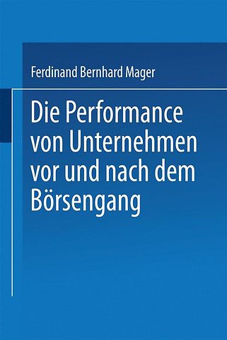 Die Performance von Unternehmen vor und nach dem Börsengang