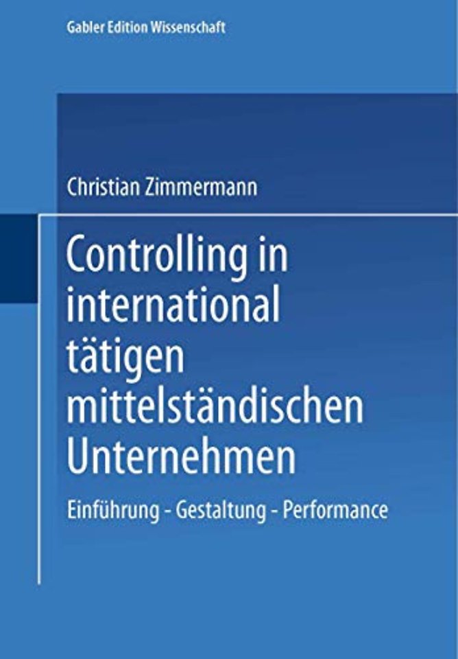 Controlling in international tätigen mittelständischen Unternehmen
