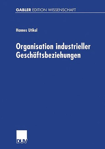 Organisation industrieller Geschäftsbeziehungen