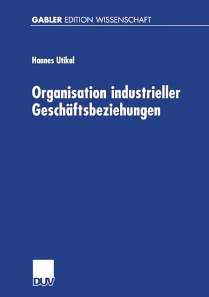 Organisation industrieller Geschäftsbeziehungen