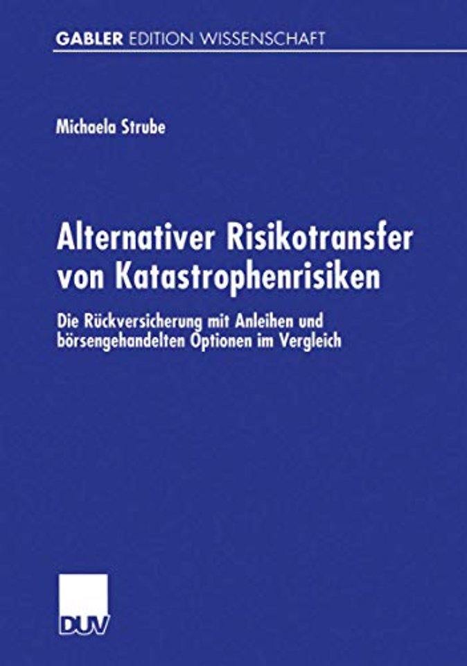 Alternativer Risikotransfer von Katastrophenrisiken