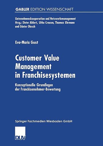 Customer Value Management in Franchisesystemen