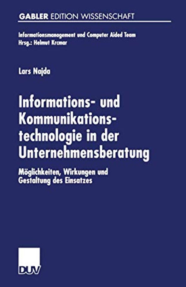 Informations- und Kommunikationstechnologie in der Unternehmensberatung