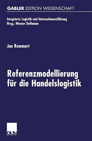 Referenzmodellierung für die Handelslogistik