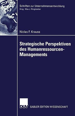 Strategische Perspektiven des Humanressourcen-Managements