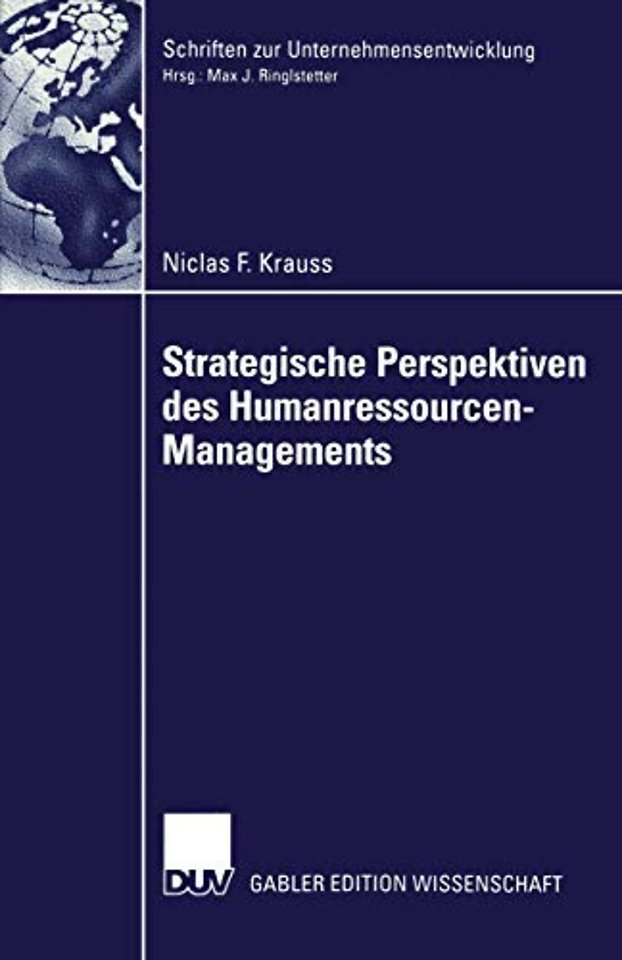 Strategische Perspektiven des Humanressourcen-Managements