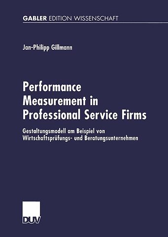 Performance Measurement in Professional Service Firms