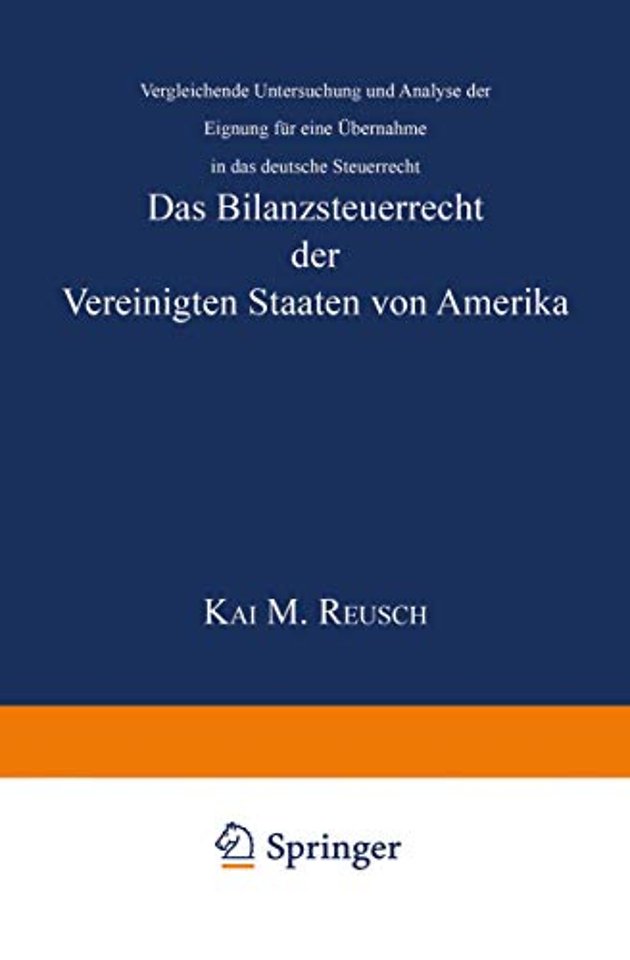 Das Bilanzsteuerrecht der Vereinigten Staaten von Amerika