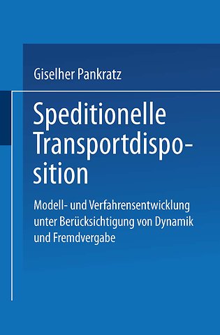 Speditionelle Transportdisposition
