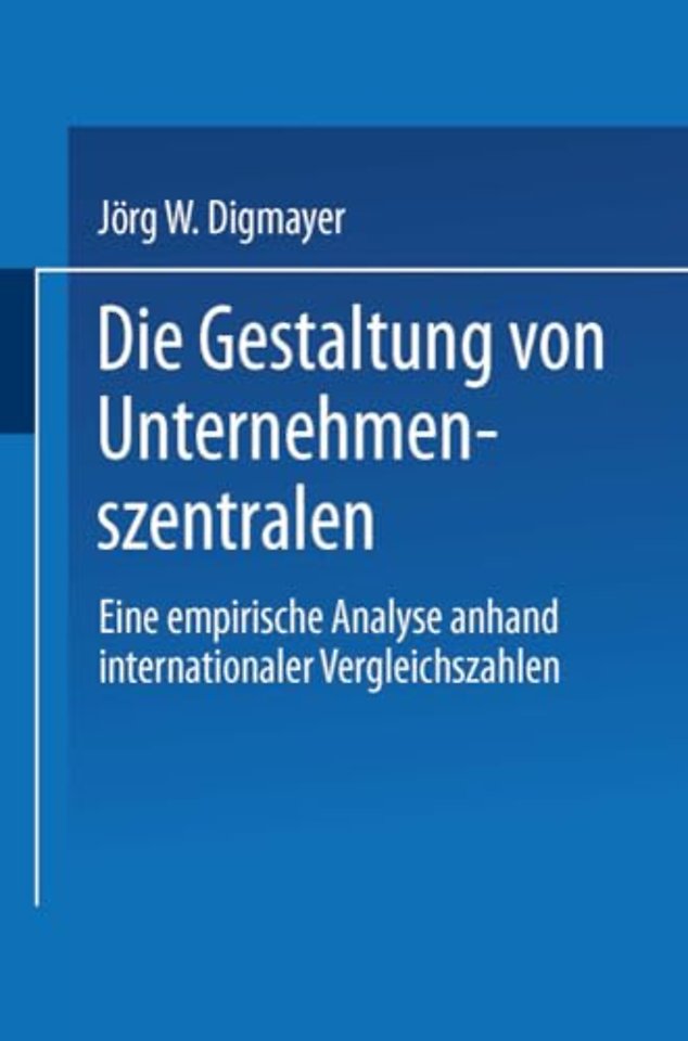 Die Gestaltung von Unternehmenszentralen