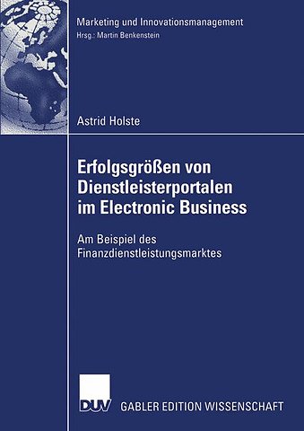 Erfolgsgrößen von Dienstleisterportalen im Electronic Business