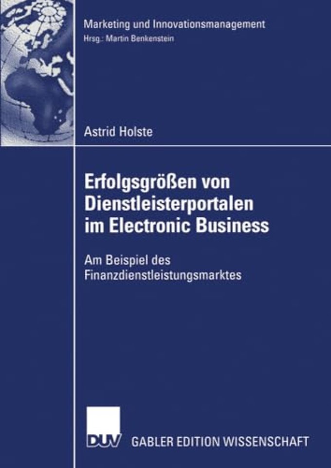 Erfolgsgrößen von Dienstleisterportalen im Electronic Business