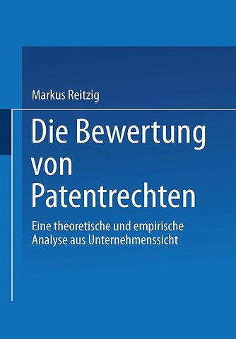 Die Bewertung von Patentrechten