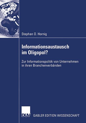 Informationsaustausch im Oligopol?