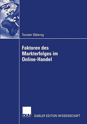 Faktoren des Markterfolges im Online-Handel