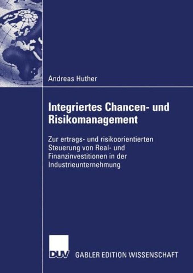 Integriertes Chancen- und Risikomanagement