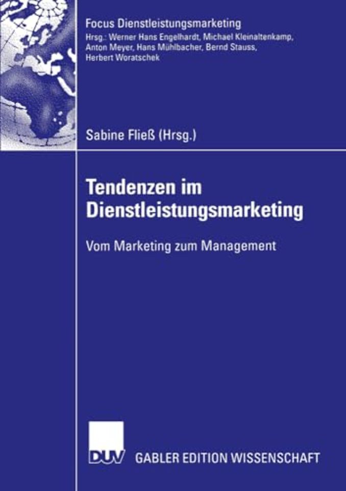 Tendenzen im Dienstleistungsmarketing