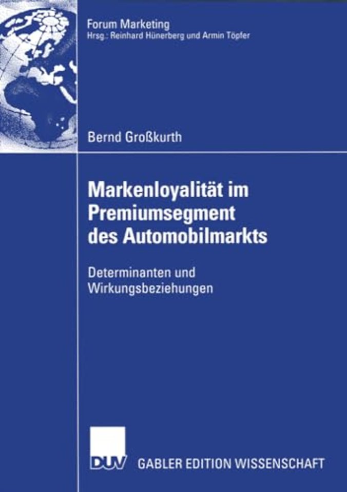 Markenloyalität im Premiumsegment des Automobilmarkts