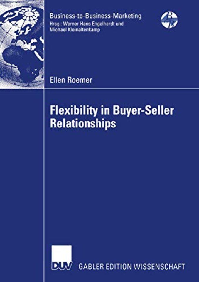 Flexibility in Buyer-Seller Relationships
