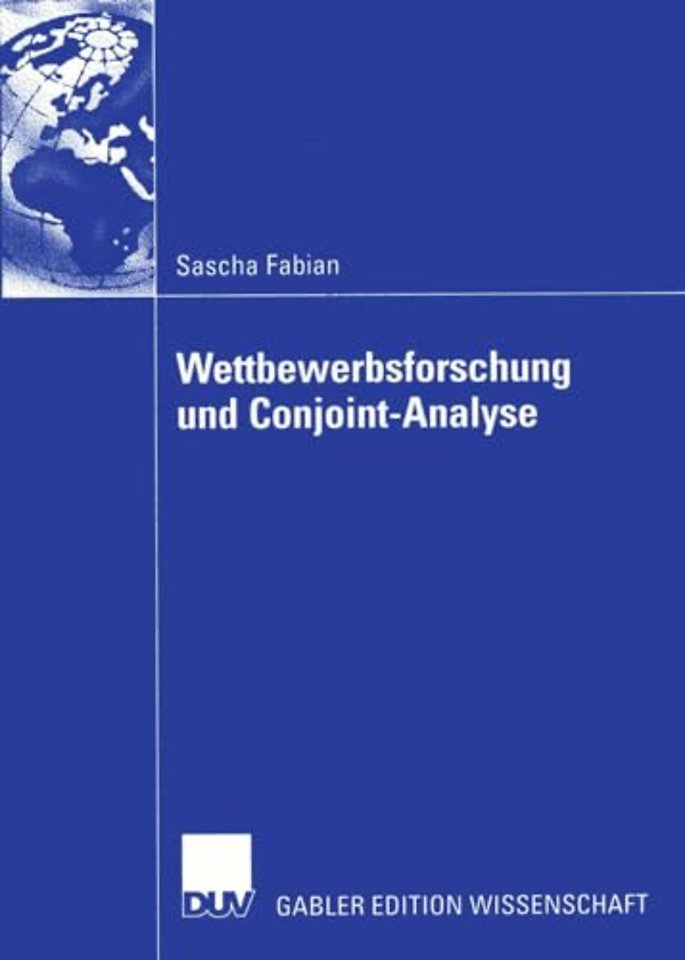 Wettbewerbsforschung und Conjoint-Analyse