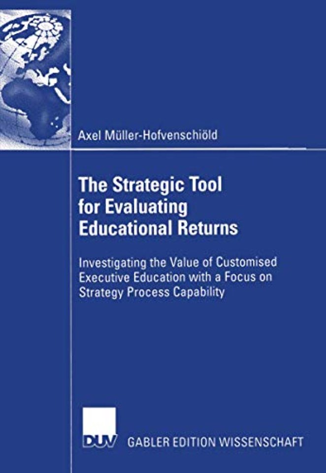 The Strategic Tool for Evaluating Educational Returns
