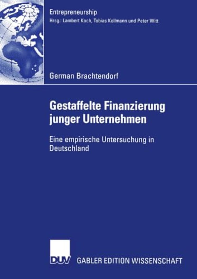 Gestaffelte Finanzierung junger Unternehmen