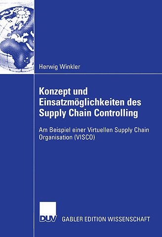 Konzept und Einsatzmöglichkeiten des Supply Chain Controlling