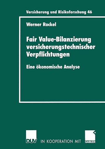Fair Value-Bilanzierung versicherungstechnischer Verpflichtungen