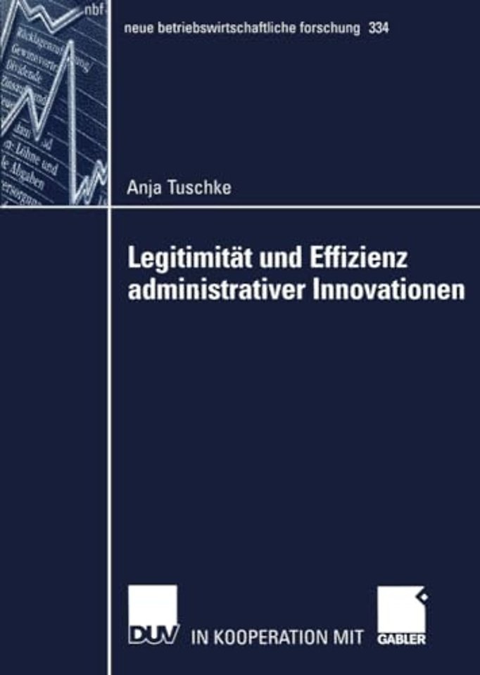 Legitimität und Effizienz administrativer Innovationen