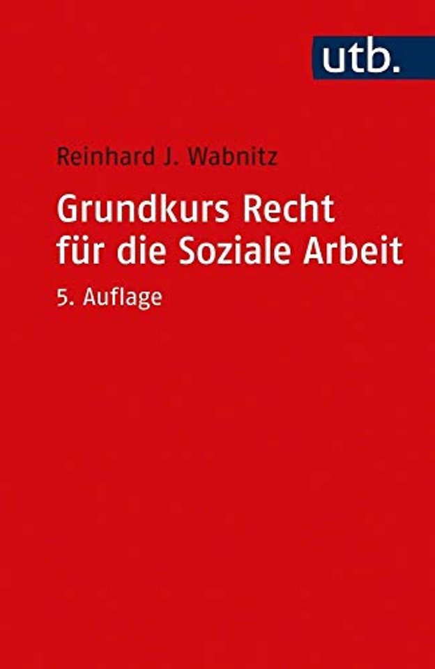 Grundkurs Recht fur die Soziale Arbeit