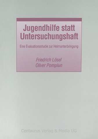 Jugendhilfe statt Untersuchungshaft