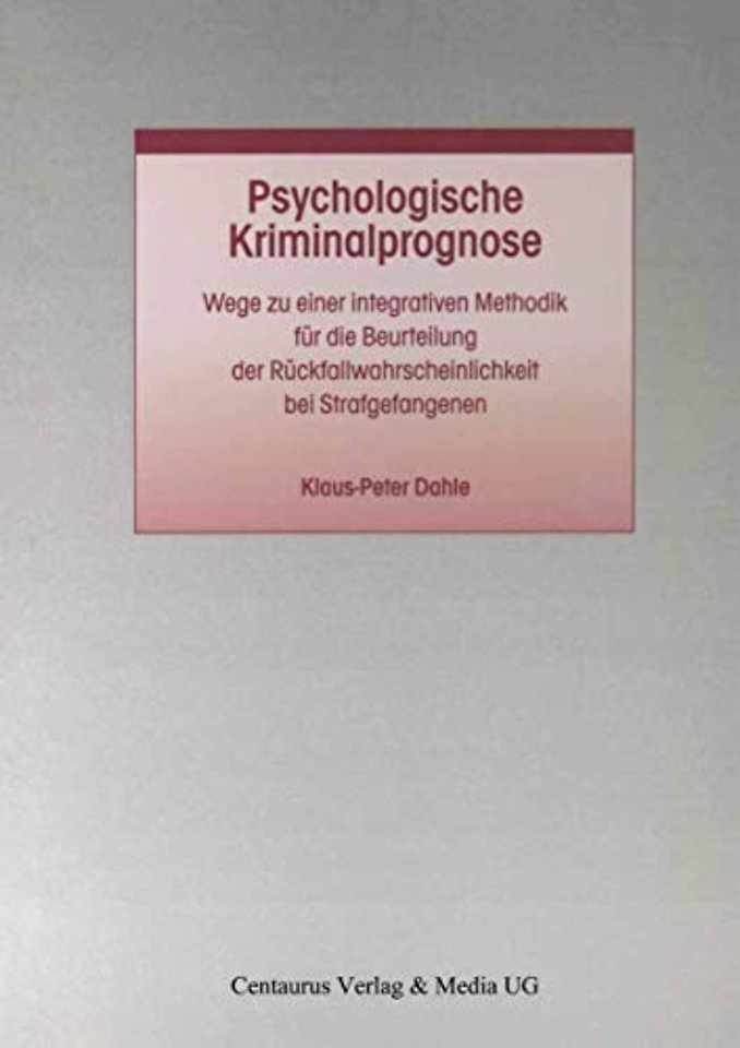 Psychologische Kriminalprognose